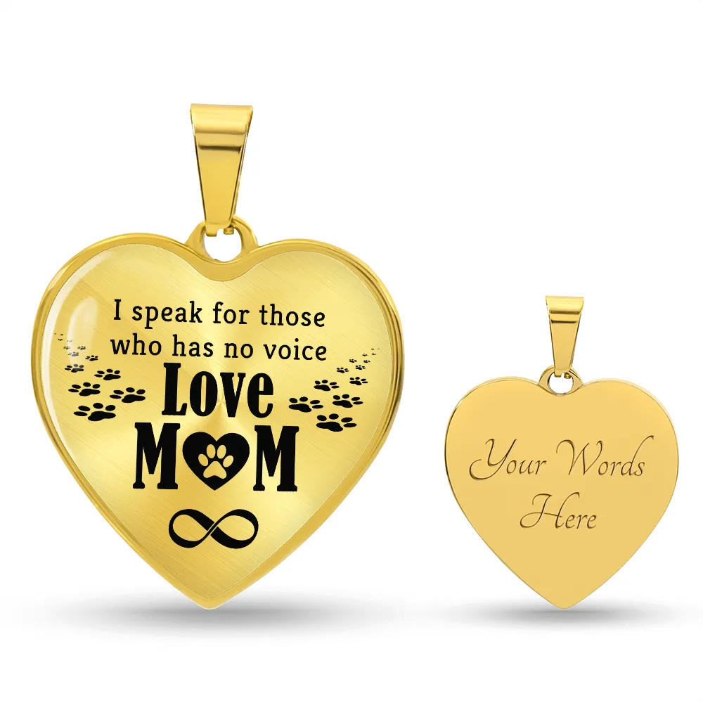 To My Mom Heart Necklace - I Speak for Those Snake Chain